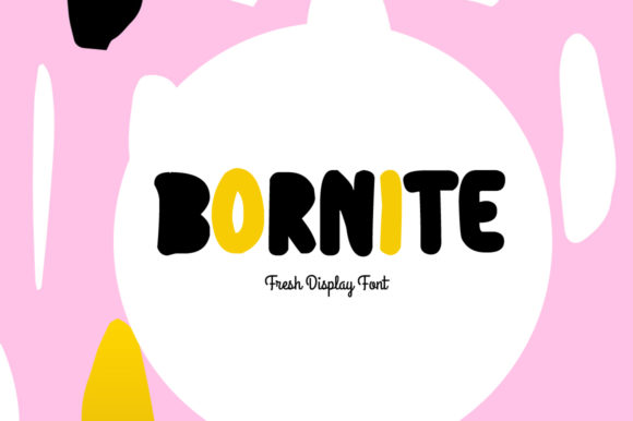 Bornite: A Fresh, Adorable Display Font with a Delicious Twist
