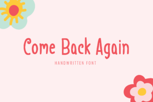 Come Back Again Font for Whimsical Brand Charm