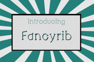 Fancyrib Font for Authentic Design Projects