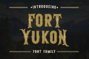 Fort Yukon Vintage Display Font for Crafters